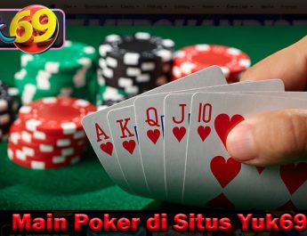 Main Poker di Situs Yuk69