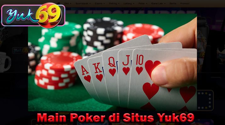 Main Poker di Situs Yuk69